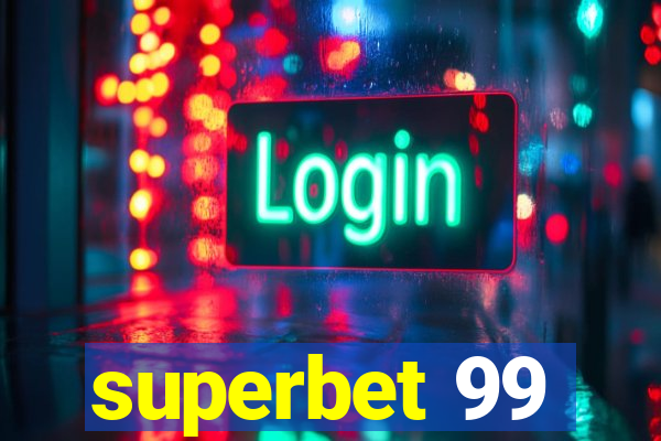 superbet 99